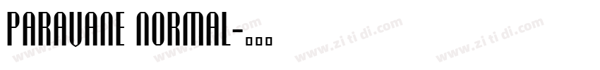 Paravane Normal字体转换